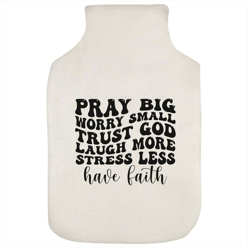 Pray big worry - small', hot
