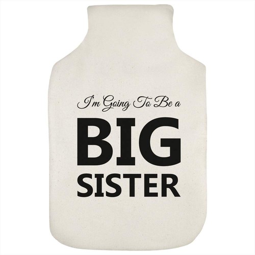 Going big sister - to,